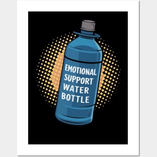 Emotional Support Water Posters and Art